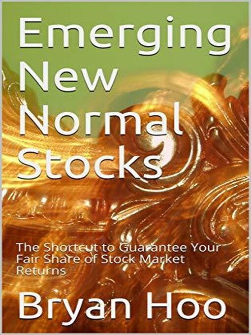 Title details for Emerging New Normal Stocks by bryanandrobert - Available